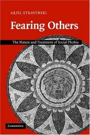 Cover of: Fearing Others by Ariel Stravynski, Ariel Stravynski