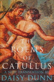Poems of Catullus by Daisy Dunn