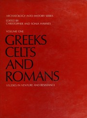 Cover of: Greeks, Celts, and Romans: studies in venture and resistance