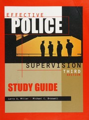 Cover of: Study Guide to Accompany Effective Police Supervision (Criminology Ser) by Harry W. More, W Fred Wegener, Larry S. Miller