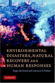 Cover of: Environmental Disasters, Natural Recovery and Human Responses