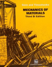 Mechanics of materials by James M. Gere, J. M. Gere, Stephen Timoshenko