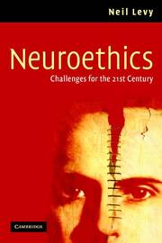 Cover of: Neuroethics by Neil Levy
