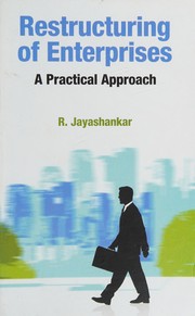 Restructuring of enterprises by R. Jayashankar