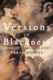 Cover of: Versions of Blackness: Key Texts on Slavery from the Seventeenth Century