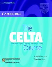 Cover of: The CELTA Course Trainee Book