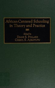 Cover of: African-centered schooling in theory and practice