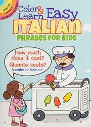 Cover of: Color and Learn Easy Italian Phrases for Kids