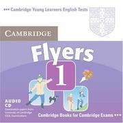 Cover of: Cambridge Young Learners English Tests Flyers: Examination Papers from the University of Cambridge ESOL Examinations (Cambridge Young Learners English Tests)
