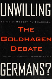 Cover of: Unwilling Germans?: the Goldhagen debate