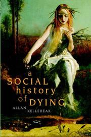 Cover of: A Social History of Dying
