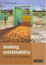 Cover of: Seeking Sustainability in an Age of Complexity by Graham Harris