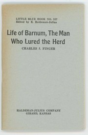 Cover of: Life of Barnum, the man who lured the herd