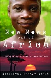 Cover of: New news out of Africa by Charlayne Hunter-Gault