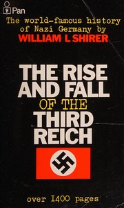 Cover of: Rise and Fall of the Third Reich: A History of Nazi Germany
