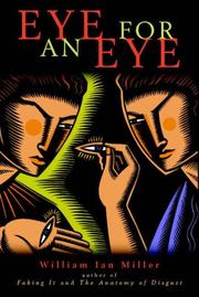 Cover of: Eye for an Eye by William Ian Miller