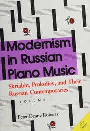 Modernism in Russian piano music by Peter Deane Roberts