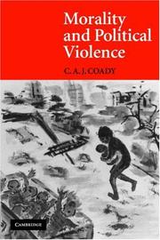 Cover of: Morality and Political Violence