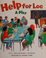 Cover of: Help for Loc: a play