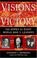 Cover of: Visions of Victory