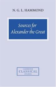 Cover of: Sources for Alexander the Great by N. G. L. Hammond