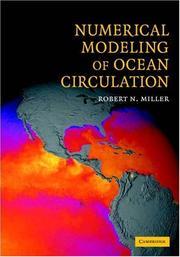 Numerical Modeling of Ocean Circulation by Robert N. Miller