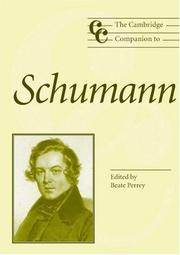 Cover of: The Cambridge Companion to Schumann (Cambridge Companions to Music) by Beate Perrey