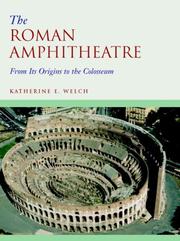 Cover of: Roman amphitheatre | Katherine E. Welch