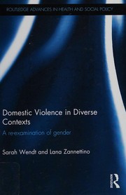 Domestic Violence in Diverse Contexts by Sarah Wendt, Lana Zannettino