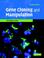 Cover of: Gene Cloning and Manipulation