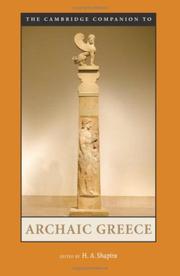 Cover of: The Cambridge Companion to Archaic Greece (Cambridge Companions to the Ancient World) by H. A. Shapiro