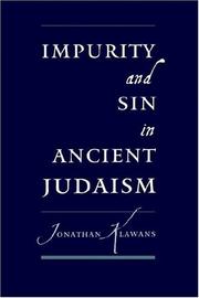 Impurity and Sin in Ancient Judaism by Jonathan Klawans