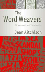 Cover of: The Word Weavers by Jean Aitchison
