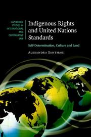 Cover of: Indigenous Rights and United Nations Standards by Alexandra Xanthaki