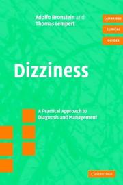 Cover of: Dizziness: A Practical Approach to Diagnosis and Management (Cambridge Clinical Guides)