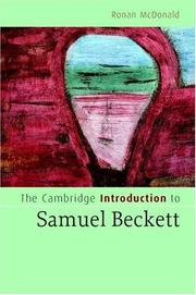 Cover of: The Cambridge Introduction to Samuel Beckett (Cambridge Introductions to Literature) by Ronan McDonald, Ronan McDonald