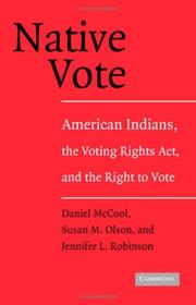 Cover of: Native Vote: American Indians, the Voting Rights Act, and the Right to Vote