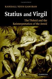 Cover of: Statius and Virgil: The Thebaid and the Reinterpretation of the Aeneid