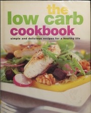 Cover of: The low carb cookbook.