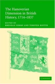 Cover of: The Hanoverian Dimension in British History, 1714-1837