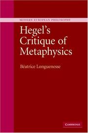 Cover of: Hegel's Critique of Metaphysics (Modern European Philosophy) by Béatrice Longuenesse