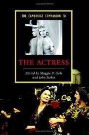 Cover of: The Cambridge Companion to the Actress (Cambridge Companions to Literature)