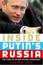 Inside Putin's Russia by Andrew Jack
