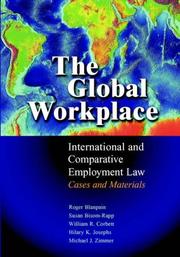 Cover of: The Global Workplace by Roger Blanpain, Susan Bisom-Rapp, William R. Corbett, Hilary K. Josephs, Michael J. Zimmer