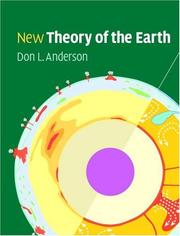 New Theory of the Earth by Don L. Anderson