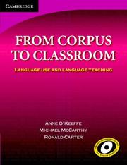 Cover of: From Corpus to Classroom: Language Use and Language Teaching (Cambridge Language Teaching Library)