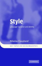 Cover of: Style: Language Variation and Identity (Key Topics in Sociolinguistics)