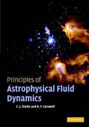 Cover of: Principles of Astrophysical Fluid Dynamics by Cathie Clarke, Bob Carswell