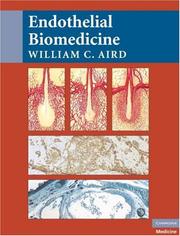 Cover of: Endothelial Biomedicine | William C. Aird