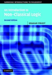 Cover of: An Introduction to Non-Classical Logic (Cambridge Introductions to Philosophy) by Graham Priest